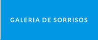 GALERIA DE SORRISOS